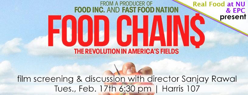 “Food Chains” Screening  and Discussion with Director At NU