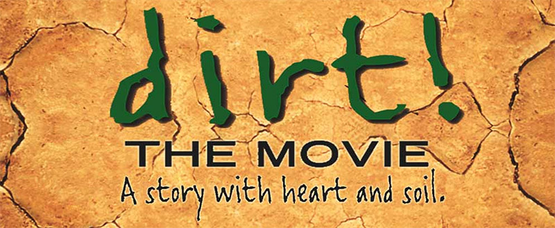 Spring Film Series Kick Off: The Scoop on Dirt! The Movie